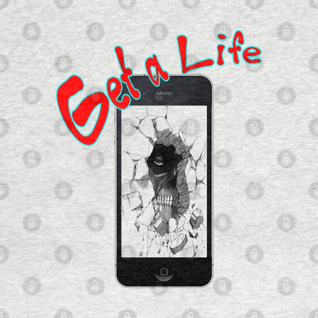 Get a Life by Snapdragon